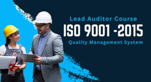 Lead Auditor ISO 9001:2015